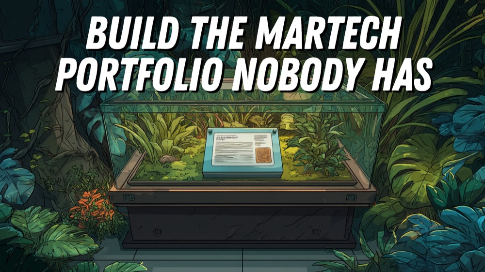 Build the martech portfolio nobody has, a resume displayed in a terrarium case